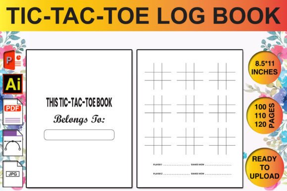 Beyond the Game: The Tic-Tac-Toe Log Book KDP Interior as a Creative Tool