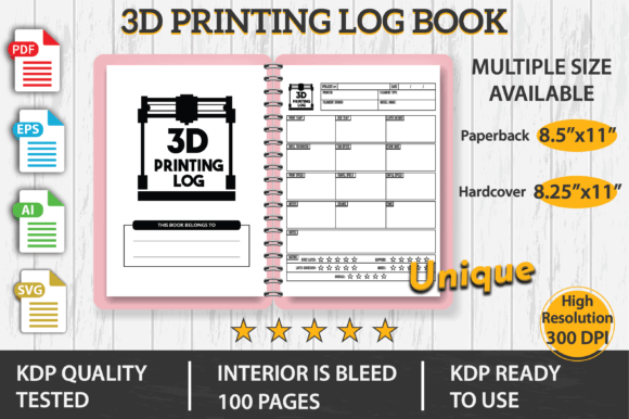 The Essential Companion for Modern 3D Printing: Your Project Log Book
