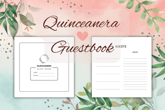 The Perfect Quinceañera Guest Book: A Cherished Keepsake
